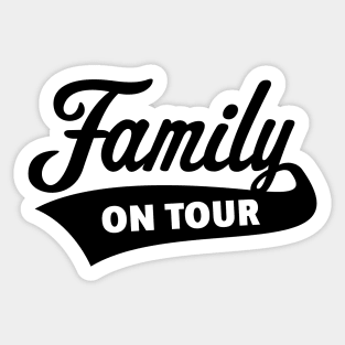 Family On Tour (Family Vacation / Black) Sticker